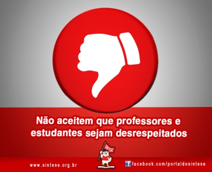 Não vamos aceitar que professores e estudantes sejam desrespeitados MANCHETE CARTA AOS PAIS