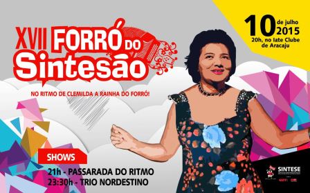 XVII Forró do SINTESÃO acontece dia 10/7 xviisintesaonovadata