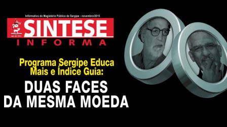 Programa Sergipe Educa Mais e Índice Guia: DUAS FACES DA MESMA MOEDA SINTESE INFORMA PROJETOS1