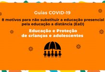 8 motivos para não substituir a educação presencial pela educação a distância (EaD) durante a pandemia