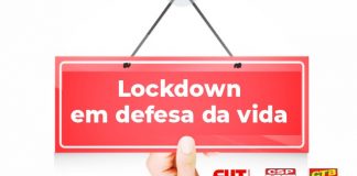 Centrais sindicais pedem lockdown em defesa da vida dos sergipanos