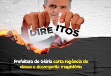 Prefeitura de Glória corta regência de classe e desrespeita magistério