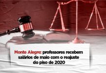 Monte Alegre: professores recebem salários de maio com o reajuste do piso de 2020