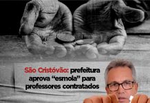 São Cristóvão: prefeitura aprova “esmola” para professores contratados