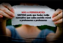 Não a perseguição: SINTESE pede que Seduc redija normativa que coíba assédio moral a professores e professoras