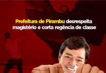 Prefeitura de Pirambu desrespeita magistério e corta regência de classe