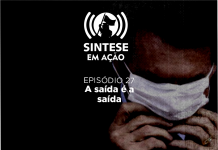 SINTESE em ação: a saída é a saída