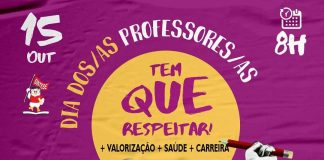 Dia 15 de outubro magistério realiza ato por respeito e valorização