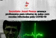 Secretário Josué Passos ameaça professores para retorno às aulas com escolas infectadas pela COVID-19