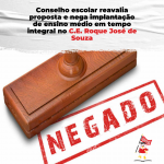 Conselho escolar reavalia proposta e nega implantação de ensino médio em tempo integral no C.E. Roque José de Souza