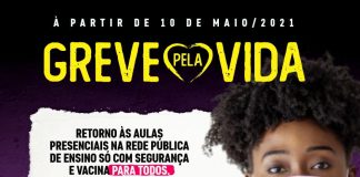 A greve é contra a volta das aulas presenciais