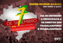 7 de setembro é dia de ocupar as ruas contra desvarios de Bolsonaro e por direitos
