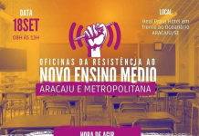 SINTESE realiza em Aracaju oficina pedagógica da resistência sobre o Novo Ensino Médio