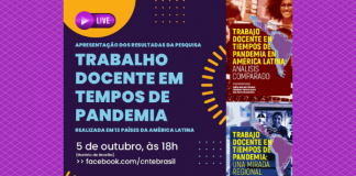 Resultados da pesquisa ‘Trabalho docente em tempos de pandemia’ serão apresentados no próximo dia 5 de outubro
