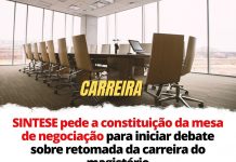 SINTESE pede a constituição da mesa de negociação para iniciar debate sobre retomada da carreira do magistério