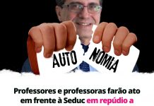 Professores e professoras farão ato em frente à Seduc em repúdio ao autoritarismo exposto em Portaria
