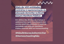 Mais de 400 entidades lançam manifesto contra os projetos de homeschooling que tramitam no Congresso Nacional