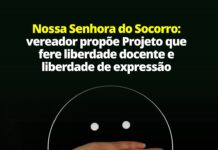 Nossa Senhora do Socorro: vereador propõe Projeto que fere liberdade docente e liberdade de expressão