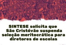SINTESE solicita que município de São Cristóvão suspenda seleção meritocrática para diretores de escolas