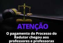 O pagamento do Processo do Redutor chegou para professoras e professores com 66 anos de idade. 💵