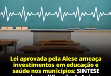 Lei aprovada pela Alese ameaça investimentos em educação e saúde nos municípios: SINTESE pede modificação da Lei