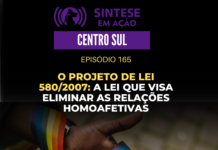 O Projeto de Lei 580/2007: A lei que visa eliminar as relações homoafetivas | Sintese em Ação – Centro Sul