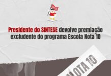 Presidente do SINTESE devolve premiação excludente do programa Escola Nota 10