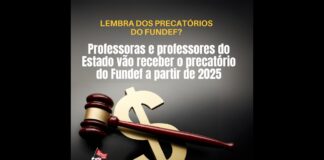 Precatório do Fundef: entenda o que é e como vai funcionar