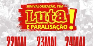 Professoras e professores da Rede Estadual de Ensino paralisam suas atividades por 3 dias, a partir desta quarta-feira