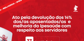 SINTESE realiza ato pela devolução dos 14% e melhorias no Ipesaude