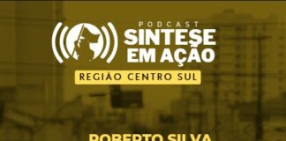 A rua como um palco de soberania & Entrevista com Roberto Silva | Sintese em Ação – Centro Sul