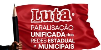Redes estadual e municipais de ensino fazem paralisação conjunta em defesa de direitos