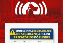 SINTESE entra com ação judicial para garantir pagamento imediato dos Precatórios do FUNDEF