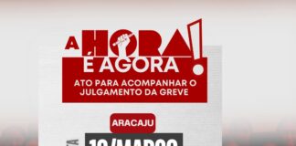 TJ/SE vai julgar a ação ilegal do Governo do Estado contra a greve dos professores, nesta quarta-feira
