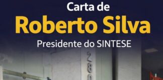 Carta de Roberto Silva, Presidente do SINTESE