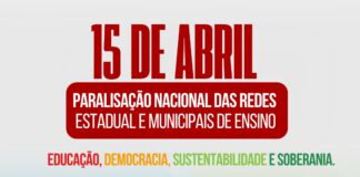 Professoras e professores de Sergipe se unem à mobilização nacional e paralisam suas atividades no dia 15 de abril